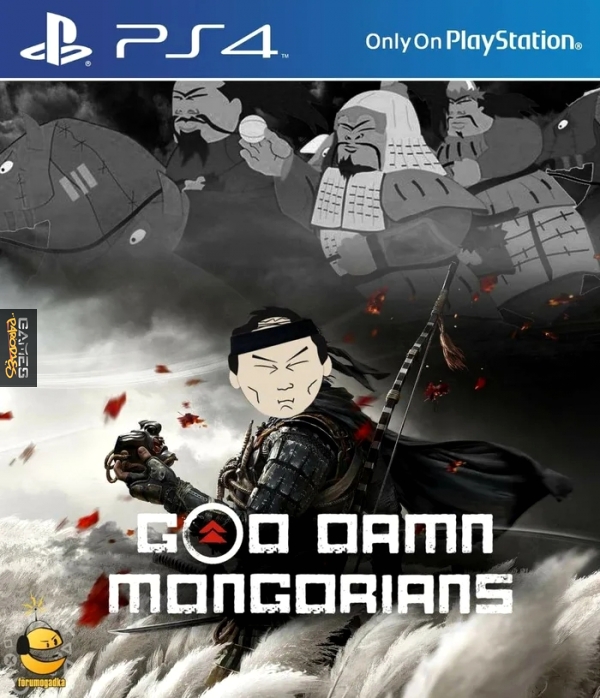 God damn Mongorians!