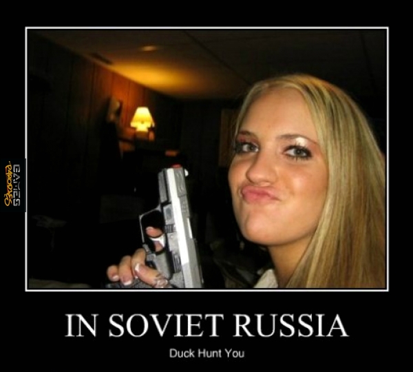 In Soviet Russia...
